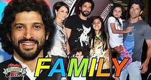 Farhan Akhtar Family with Parents, Wife, Daughters, Sister, Career and Biography