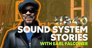 UB40 Origins: Sound System Stories with Earl Falconer