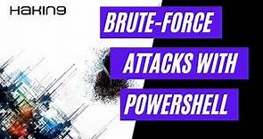 Brute force attack with PowerShell | Brute-force tutorial | Hakin9 Magazine