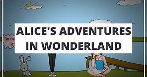 ALICE'S ADVENTURES IN WONDERLAND BY LEWIS CARROLL // ANIMATED BOOK SUMMARY