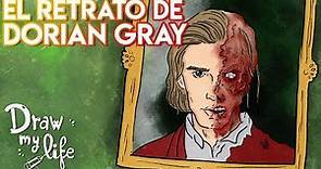 El RETRATO de DORIAN GRAY | RESUMEN | Draw My Life en Español