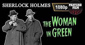 Sherlock Holmes: Woman in Green (1945) - Full Movie in 1080p HD | Basil Rathbone, Nigel Bruce