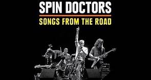 Spin Doctors - Songs From The Road CD Tease-A-Rama - "Two Princes"