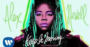 Alex Newell - Keep It Moving [Official Audio]