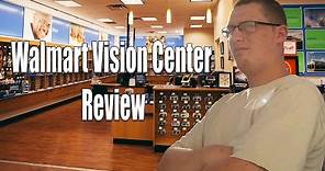 Walmart Vision Center Review