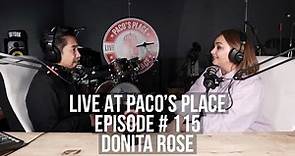 Donita Rose EPISODE # 115 The Paco Arespacochaga Podcast