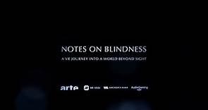 Notes on Blindness VR- OFFICIAL TRAILER