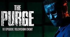 The Purge - TV Show - Season 1 - HD Trailer