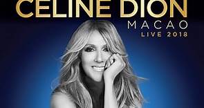 Celine Dion Live 2018 in Macao,席琳· 迪翁-2018-澳门演唱会-6月29日完整版