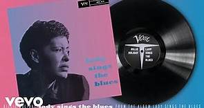 Billie Holiday - Lady Sings The Blues (Audio)