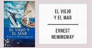 El Viejo y el Mar por Ernest Hemingway [PDF]