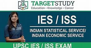 UPSC IES ISS Exam Eligibility, Syllabus, Pattern, Registration Fee