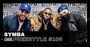Symba Freestyle w/ The L.A. Leakers - Freestyle #104