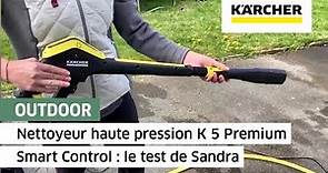 Nettoyeur haute pression K 5 Premium Smart Control : le test de Sandra | Kärcher