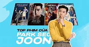 Top 14 Bộ phim hay nhất của diễn viên Park Seo Joon