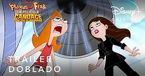 Phineas y Ferb La Película: Candace Contra el Universo | Tráiler Oficial Doblado | Disney+