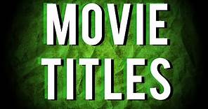 All About Movie Titles