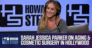 Sarah Jessica Parker Talks Plastic Surgery and Aging in Hollywood