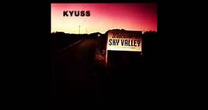 Kyuss Welcome To Sky Valley 1994 Full Album