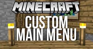 How to Make Your Own Custom Minecraft Menu