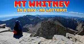 Mt Whitney - IN A DAY - Up Mountaineer's/Down Standard - Hike Guide