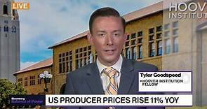 Hoover Institution Fellow Tyler Goodspeed on PPI and Battling Inflation - 5/12/2022