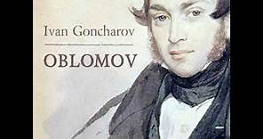 Oblomov by Ivan GONCHAROV read by Kevin W. Davidson | Full Audio Book