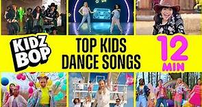 KIDZ BOP Kids - Top Kids Dance Songs [12 Minutes]