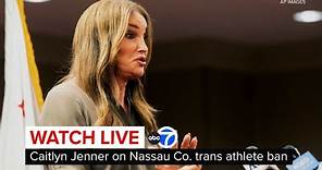 LIVE | Caitlyn Jenner gives remarks supporting Nassau County's ban on female transgender athletes