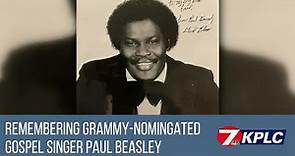 Legendary gospel singer Paul Beasley remembered