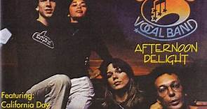 Starland Vocal Band - "Afternoon Delight" - A Golden Classics Edition