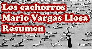 Los Cachorros - Mario Vargas Llosa (Resumen, análisis y reseña) - Biblioteca Salvadora | Descargar PDF