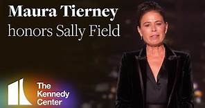 Maura Tierney honors Sally Field | 2019 Kennedy Center Honors