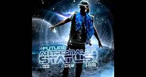 Future - Future Back (Astronaut Status)