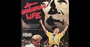 A Dangerous Life - 1988 Philippine Historical Movie
