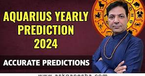 Aquarius Yearly Horoscope 2024 || KUMBH Rashi || कैसा रहेगा 2024 || Askganesha.com