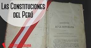 Las Constituciones del Perú, Historia Peruana