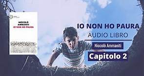 Niccolò Ammaniti - IO NON HO PAURA Audiolibro - Capitolo 2