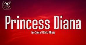 Ice Spice & Nicki Minaj - Princess Diana (Lyrics)