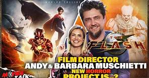 THE FLASH Film Director Andy Muschietti New Horror Project is..?