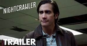 Nightcrawler | Red Band Trailer | Global Road Entertainment