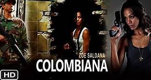 Colombiana ( 2011 ) English Movie | HD | Zoe | Colombiana Full Movie In Hindi Fact & Some Details