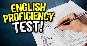 ENGLISH Proficiency Test Questions, Answers & Explanations! (How to PASS English Proficiency Tests!)