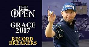 Record Breakers | Branden Grace Round of 62 | 146th Open Championship