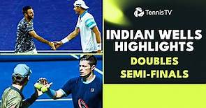 Blockbuster Match-Ups | 2023 Indian Wells Doubles Semi-Finals Highlights