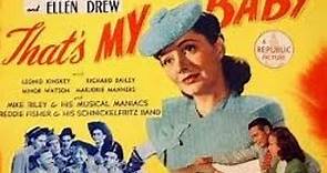 That's My Baby (1944) - Full Movie