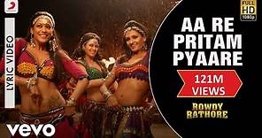 Aa Re Pritam Pyaare Lyric Video - Rowdy Rathore|Akshay Kumar|Mamta Sharma|Sajid Wajid