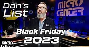 BLACK FRIDAY DEALS ARE HERE | Dan’s List for 2023!