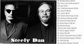 Steely Dan Best Songs - Steely Dan Greatest Hits - Steely Dan Full Album