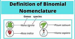 Definition of Binomial Nomenclature | with Examples | Biology
